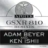 Stream & download Gsxr 810 Remixes (feat. Ken Ishii & Adam Beyer) - Single