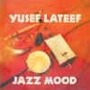 Yusef Lateef - Metaphor (Remastered)