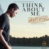 Think About Me - Single