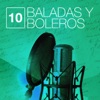 Baladas y Boleros (Volumen 10)