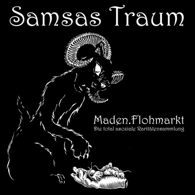 Maden.Flohmarkt - Die total asoziale Raritätensammlung - Samsas Traum