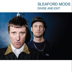 Sleaford Mods - Tiswas