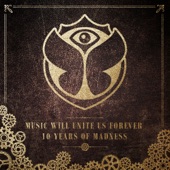 Tomorrowland (Music Will Unite Us Forever) [10 Years of Madness] artwork