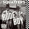 Rude Boy (feat. Little Nikki) - The Squatters lyrics