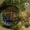 Where You Are (feat. Quilla) [Extended Mix] song lyrics