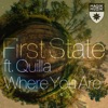 Where You Are (feat. Quilla) - Single