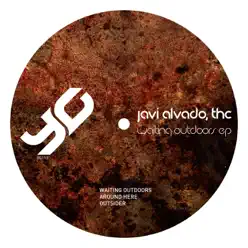Waiting Outdoors EP - THC Waiting Outdoors EP - THC