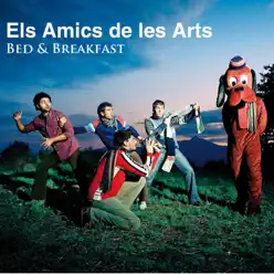 Bed & Breakfast - Els Amics de les Arts