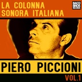 La colonna sonora italiana: Piero Piccioni, Vol. 1