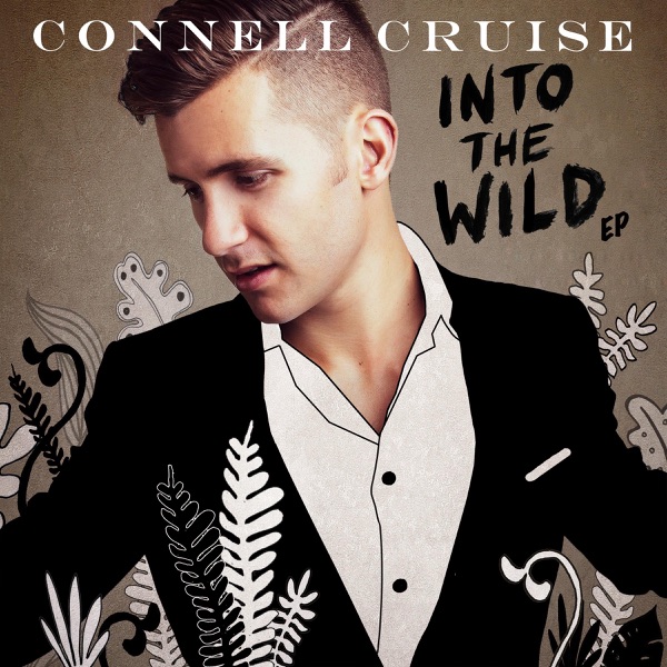 Connell Cruise - Into the Wild