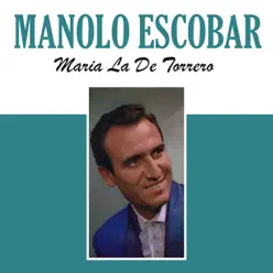 María la de Torrero - Single - Manolo Escobar