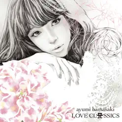 Love Classics - Ayumi Hamasaki