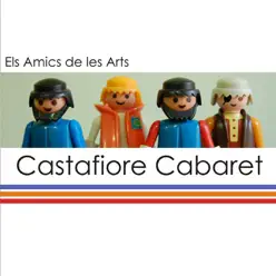 Castafiore Cabaret - EP - Els Amics de les Arts