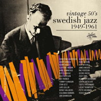 Various Artists - Vintage 50's Swedish Jazz 1949-1961 artwork