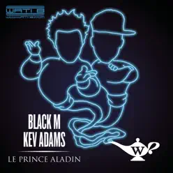 Le prince Aladin (feat. Kev Adams) - Single - Black M