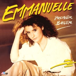 Emmanuelle - Premier baiser (Générique de la série TV "Premiers Baisers")