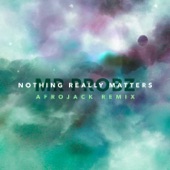 Nothing Really Matters (Afrojack Remix Radio Edit) artwork