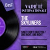 The Skyliners - Since I Don't Have You (feat. Lenny Martin and His Orchestra)