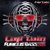 Cap'tain Furious Bass 2015 (Mixed by Jacky Core) - Multi-interprètes
