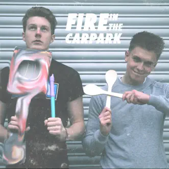 Fire in the Car Park by Joe Weller & Luke Martin song reviws