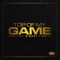 Top of My Game (feat. Dirty & D-Eazy) - Phil lyrics