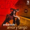 Amor y tango (Historical Recordings) [with Floreal Ruiz]