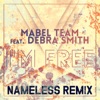 I'm Free (Nameless Remix) [feat. Debra Smith] - Single