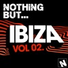 Nothing But... Ibiza, Vol. 2, 2015