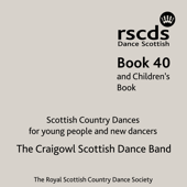 RSCDS Book 40 and Children’s Book - The Craigowl Scottish Dance Band