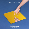 All In You (feat. Anna Kova) - Synapson