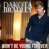 Won't Be Young Forever - Single