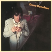 Dane Donohue - What Am I Supposed to Do