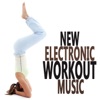 New Electronic Workout Music