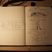 Halfsleep - The End