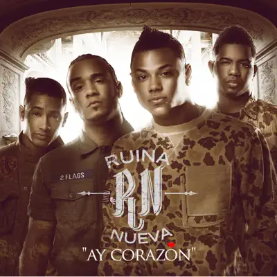 Ay Corazón (Radio Version) - Single - Ruina Nueva