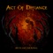 Birth and the Burial - Act of Defiance lyrics