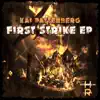 First Strike EP album lyrics, reviews, download