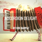 Accordion Delight (feat. Ilya Magalnik) - EP artwork