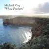 White Feathers - Single album lyrics, reviews, download
