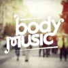 Body Music - Choices 28, 2014