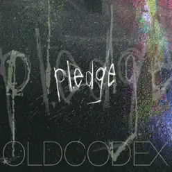 pledge - EP - Oldcodex