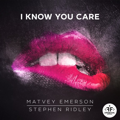 I Know You Care (Radio Mix)