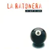 La Ratonera