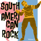 South American Rock Vol. 3 - Artistas Varios
