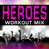 Heroes - Single album lyrics, reviews, download