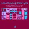 At Night (Remixes) album lyrics, reviews, download