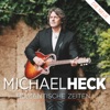 Michael Heck - Romantische Zeiten
