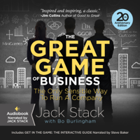 Jack Stack & Bo Burlingham - The Great Game of Business, Expanded and Updated: The Only Sensible Way to Run a Company (Unabridged) artwork