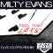 Feel That Love - Milty Evans lyrics