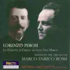 Perosi: La passione di Cristo secondo San Marco album lyrics, reviews, download